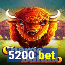 5200 bet